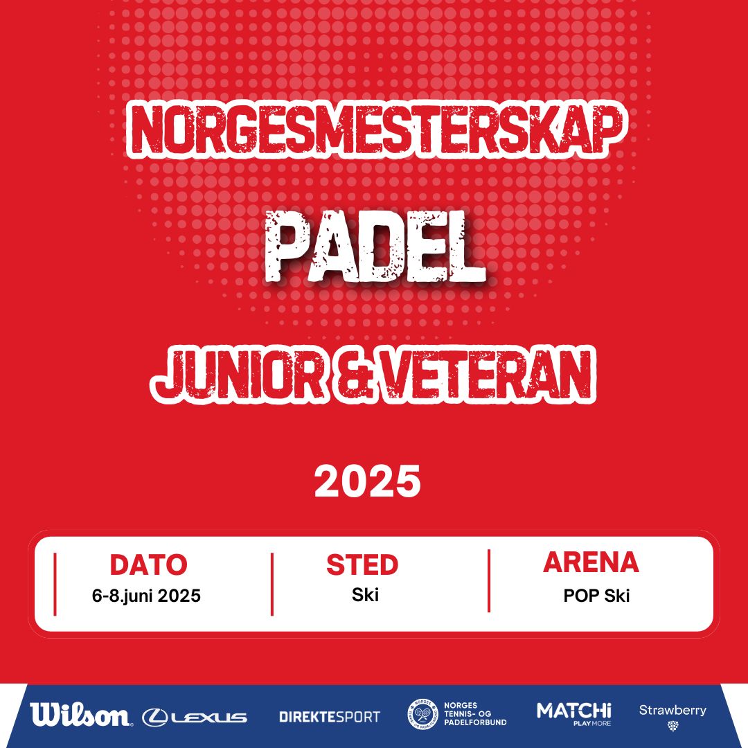 Norgesmesterskap i Padel 2025 - Junior & Veteran